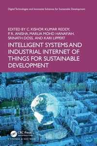 Enlarge image Cover: Intelligent Systems and Industrial Internet of Things for Sustainable Development - Chapman & Hall/CRC