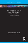 Cover: Post-Cold War Predictions - Routledge