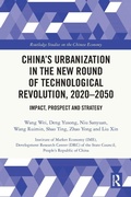 Cover: China's Urbanization in the New Round of Technological Revolution, 2020-2050 - Routledge