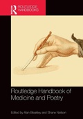 Cover: Routledge Handbook of Medicine and Poetry - Routledge