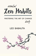Cover: Essential Zen Habits - Waking Lion Press