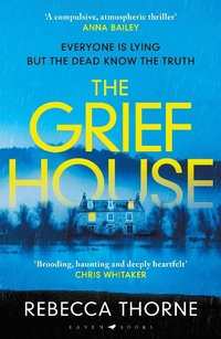 Abbildung von: The Grief House - Raven Books