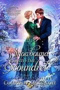 Cover: Snowbound with the Scoundrel (The Weatherby Wallflowers, #2) - Hazel Grove Books