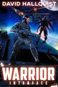 Cover: Warrior: Interface (The Singularity War, #2) - Theogony Books