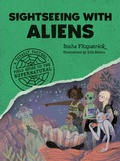 Cover: Sightseeing with Aliens - Quirk Books