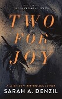 Enlarge image Cover: Two For Joy - Sarah A. Denzil