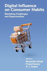 Abbildung von: Digital Influence on Consumer Habits - Emerald Publishing Limited