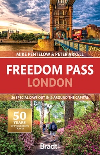 Abbildung von: Freedom Pass London - Bradt Travel Guides