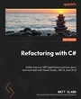 Cover: Refactoring with C# - Packt Publishing Limited