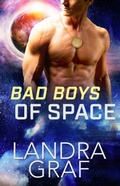 Cover: Bad Boys of Space - Entwined Publishing