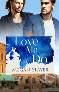 Enlarge image Cover: Love Me Do - Entwined Publishing