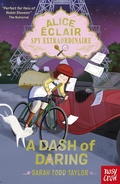 Cover: Alice Eclair, Spy Extraordinaire! A Dash of Daring - Nosy Crow Ltd