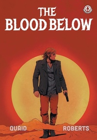Abbildung von: The Blood Below - Markosia Enterprises Ltd