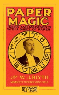 Enlarge image Cover: Paper Magic (Hey Presto Magic Book) - Hey Presto Publishing