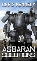 Cover: Asbaran Solutions (The Revelations Cycle, #2) - Chris Kennedy