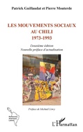 Cover: Les mouvements sociaux au Chili 1973-1993 - Recherches et documents Am&eacute;riques latines