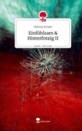 Cover: Einf&uuml;hlsam & Hinterfotzig II. Life is a Story - story.one - story.one publishing