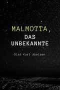 Cover: Malmotta - das Unbekannte - neobooks