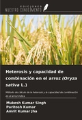 Cover: Heterosis y capacidad de combinaci&oacute;n en el arroz (Oryza sativa L.) - Ediciones Nuestro Conocimiento