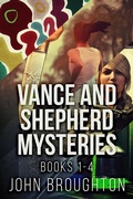 Cover: Vance And Shepherd Mysteries - Books 1-4 - Next Chapter