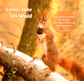Cover: Lenas Jahr im Wald - Waldf&uuml;hrung