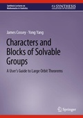 Cover: Characters and Blocks of Solvable Groups - Springer