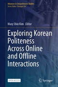 Cover: Exploring Korean Politeness Across Online and Offline Interactions - Springer