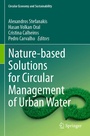 Cover: Nature-based Solutions for Circular Management of Urban Water - Springer