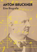 Cover: Anton Bruckner - Verlag Anton Pustet Salzburg