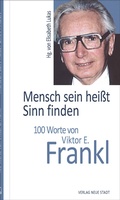 Cover: Mensch sein hei&szlig;t Sinn finden - Neue Stadt