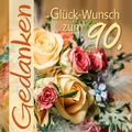 Cover: Gl&uuml;ck-Wunsch zum 90. - Neue Stadt