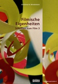 Cover: Filmische Eigenheiten - Sch&uuml;ren Verlag GmbH