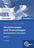 Cover: L&ouml;sungen zu 22185 Versicherungen und Finanzanlagen, Band 3, Proximus 5 - Europa-Lehrmittel