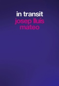 Cover: Josep Llu&iacute;s Mateo. In Transit - K&ouml;nig, Walther