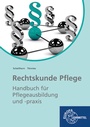 Cover: Rechtskunde Pflege - Europa-Lehrmittel