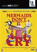 Cover: Mermaids Don't Cry - Falter Verlag