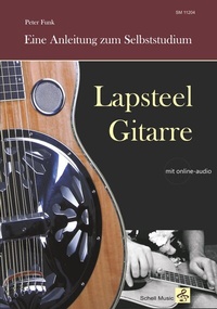 Abbildung von: Lapsteel-Gitarre: Eine Anleitung zum Selbststudium - Schell, Felix