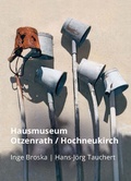 Cover: Hausmuseum Otzenrath / Hochneukirch - Edition Virgines