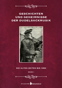 Abbildung von: Geschichten und Geheimnisse der Dudelsackmusik - Verlag der Dudelsackschule