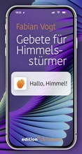 Cover: Gebete f&uuml;r Himmelsst&uuml;rmer - edition chrismon