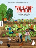 Cover: Vom Feld auf den Teller - Knesebeck
