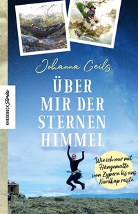 Abbildung von: Über mir der Sternenhimmel - Knesebeck