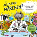 Cover: Alles nur M&auml;rchen? - Knesebeck