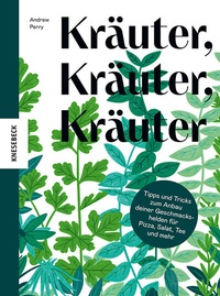 Abbildung von: Kräuter, Kräuter, Kräuter - Knesebeck