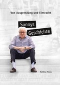 Abbildung von: Sonnys Geschichte - Verlag Henrich Editionen
