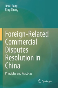 Abbildung von: Foreign-Related Commercial Disputes Resolution in China - Springer