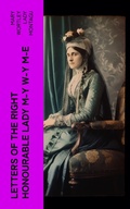 Cover: Letters of the Right Honourable Lady M-y W-y M-e - e-artnow