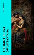 Cover: The Kama Sutra of Vatsyayana - e-artnow