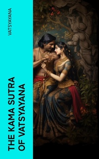 Enlarge image Cover: The Kama Sutra of Vatsyayana - e-artnow