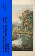 Cover: The New English Canaan of Thomas Morton with Introductory Matter and Notes - e-artnow